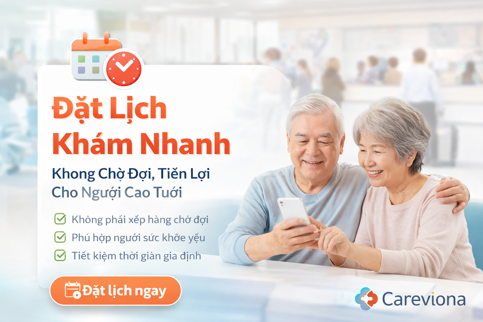 Đặt lịch khám nhanh – không chờ đợi, tiện lợi cho người cao tuổi